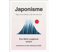 Japonisme by Erin Niimi Longhurst Hardcover Book Inconnu (Auteur)