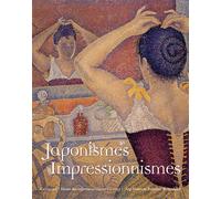 Japonismes/Impressionnismes