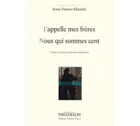 J'appelle Mes Frères Nous Qui Sommes Cent