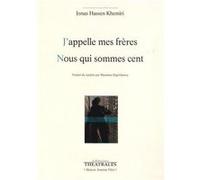 J'appelle Mes Frères Nous Qui Sommes Cent
