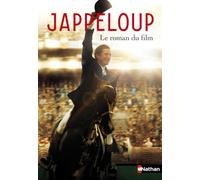 JAPPELOUP - LE ROMAN DU FILM