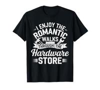 J'apprécie Les promenades romantiques à Travers la quincaillerie DIY T-Shirt