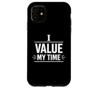 J'apprécie Mon Temps, Mes limites personnelles, ma Conception de l'état d'esprit Coque pour iPhone 11