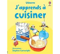 J'apprends à cuisiner - Dès 7 ans - Angela Wilkes - Usborne - cartonné - Document jeunesse