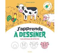 J'apprends à dessiner les animaux de la ferme