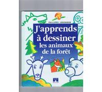 J'apprends à dessiner les animaux de la forêt