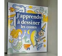 J'apprends à dessiner les contes