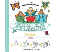 J'apprends à dessiner les fées - Philippe Legendre - Fleurus - cartonné - Document jeunesse
