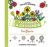 J'apprends à dessiner les fleurs