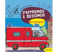 J'apprends à dessiner les pompiers