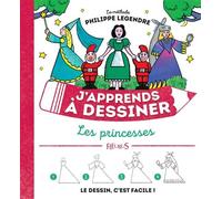 J'apprends à dessiner les princesses - Philippe Legendre - Fleurus - cartonné - Document jeunesse