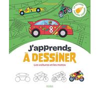 J'apprends à dessiner les voitures et les motos