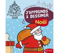 J'apprends à dessiner Noël