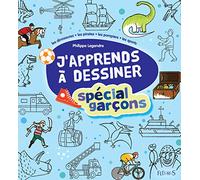 J'apprends à dessiner - Spécial garçons
