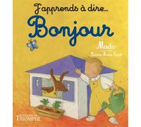 J'apprends À Dire - Bonjour
