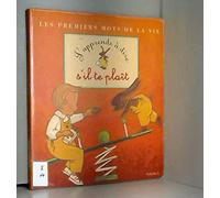 J'apprends à dire s'il te plaît