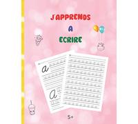 J'apprends à écrire: Cahier d'appentissage - écriture cursive - 100 pages - Dés 5 ans