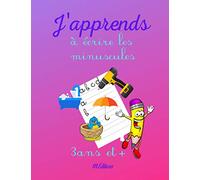 J'apprends à écrire les minuscules: Cahier d'écriture pour enfants de 3 ans et + | apprentissage écriture maternelle | coloriage | Minuscules | cursive