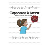 J'apprends à écrire - Majuscules et minuscules: Cahier d'apprentissage - Apprendre à écrire les lettres de l'alphabet - CP 3 ans et plus - écriture cursive - 105 pages