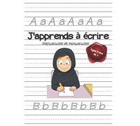 J'apprends à écrire - Majuscules et minuscules: Cahier d'apprentissage - Apprendre à écrire les lettres de l'alphabet - CP 3 ans et plus - écriture cursive - 105 pages