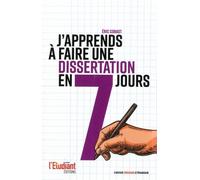 J'apprends à faire une dissertation en 7 jours !