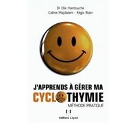 J'apprends à gérer ma cyclothymie
