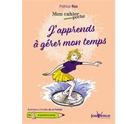 J'apprends à gérer mon temps