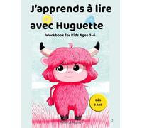 J'apprends à lire avec Huguette: A French Phonics & Sound Awareness Workbook for Kids Ages 3-6 -Cahier d'éveil phonologique en français