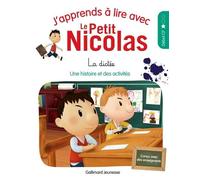 J'APPRENDS A LIRE AVEC LE PETIT NICOLAS - 4 LA DICTEE