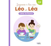 J'apprends à lire avec Léo et Léa - Cahier de fluence - Michelle Sommer - Belin Éducation - broché - Scolaire / Universitaire