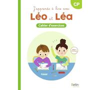 J'apprends à lire avec Léo et Léa - Cahier d'exercices