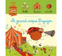 J'Apprends a Lire avec les Images : le Grand Cirque Dugazon - Dès 4 ans