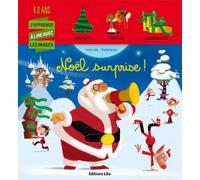 J'Apprends a Lire avec les Images : Noël Surprise - Dès 4 ans