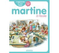 J'apprends à lire avec Martine Martine à l'école - Gilbert Delahaye - Casterman - broché - Roman cadet