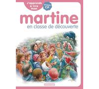J'apprends à lire avec Martine: Martine en classe de découvertes (10)
