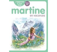 Gilbert Delahaye – J'apprends à lire avec Martine : Martine en vacances (9) – Broché