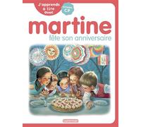 J'apprends à lire avec Martine Martine fête son anniversaire - Gilbert Delahaye - Casterman - broché - Scolaire / Universitaire