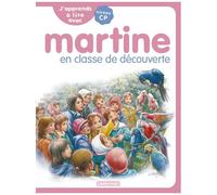 J'apprends À Lire Avec Martine - Tome 10 - Martine En e Découvertes - Niveau Cp