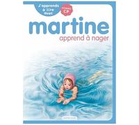 J'apprends À Lire Avec Martine - Tome 5 - Martine Apprend À Nager - Niveau Cp