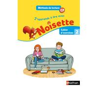 J'apprends à lire avec Noisette CP : Cahier n°2 – Nathan