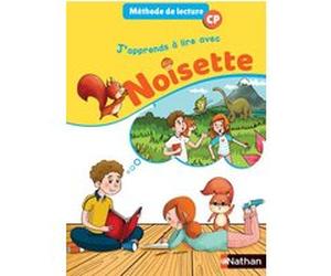 J'apprends à lire avec Noisette - Manuel CP 2018 Isabelle Rullion Savy (Auteur), Alain Bentolila (Illustration)