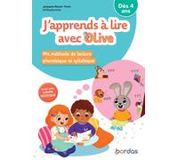 J'apprends à lire avec Olive - Ma méthode de lecture phonétique et syllabique - Josyane Roure-Yvon - Bordas - cartonné - Scolaire / Universitaire