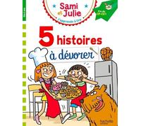 Sami et Julie - Fin de CP CE1 - 5 histoires à dévorer