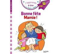 J'apprends À Lire Avec Sami Et Julie - Bonne Fête Mamie ! - Niveau Ce1