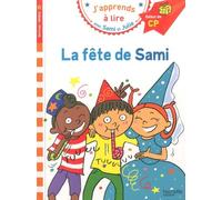 J'apprends À Lire Avec Sami Et Julie - La Fête De Sami - Début De Cp, Niveau 1