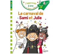 J'apprends À Lire Avec Sami Et Julie - Le Carnaval De Sami Et Julie - Milieu De Cp, Niveau 2