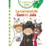 J'apprends À Lire Avec Sami Et Julie - Le Carnaval De Sami Et Julie - Milieu De Cp, Niveau 2