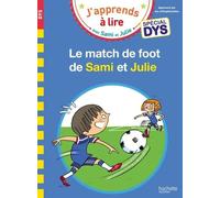 J'apprends À Lire Avec Sami Et Julie - Le Match De Foot De Sami Et Julie