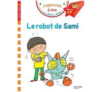 J'apprends À Lire Avec Sami Et Julie - Le Robot De Sami - Début De Cp, Niveau 1