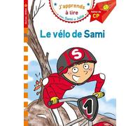 Sami et Julie CP Niveau 1 Le vélo de Sami